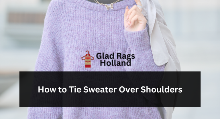 How to Tie Sweater Over Shoulders